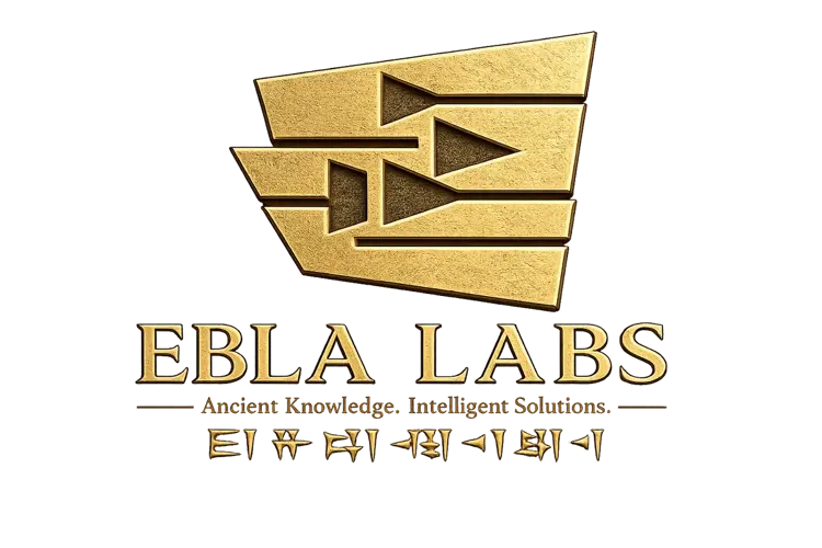Ebla Labs — Ancient Knowledge. Intelligent Solutions.